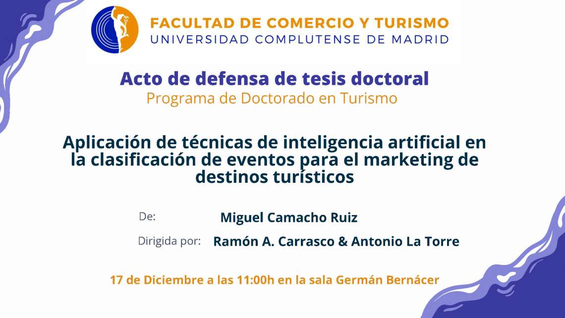 Defensa de la tesis doctoral de D. Miguel Camacho. 17 de diciembre a las 11:00 h. - 1